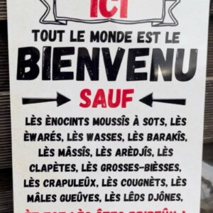 Tout Le Monde Est Le Bienvenu