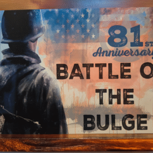 Panneau Aluminium “81st Anniversary – Battle of the Bulge”